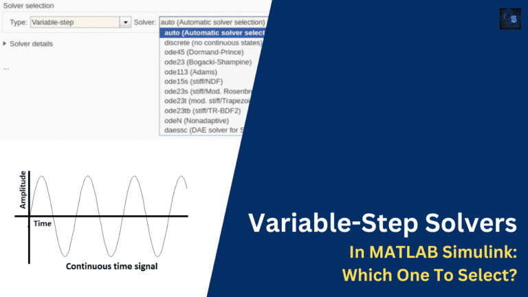 Types of Variable-Step Solvers in MATLAB Simulink and Their Applications